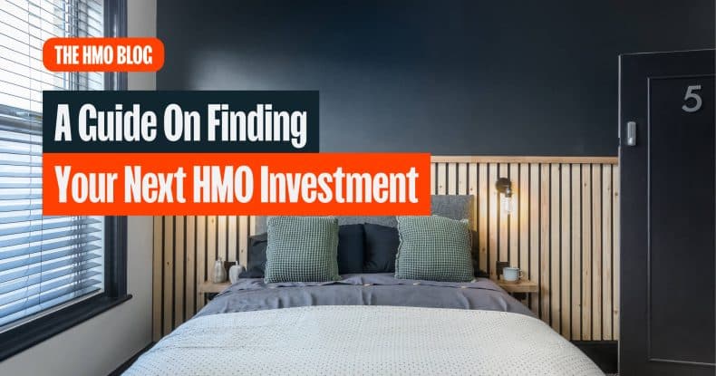 A Guide on Finding Your Next HMO Investment