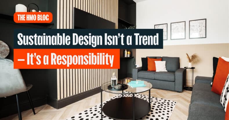Sustainable Design Isn’t a Trend—It’s a Responsibility